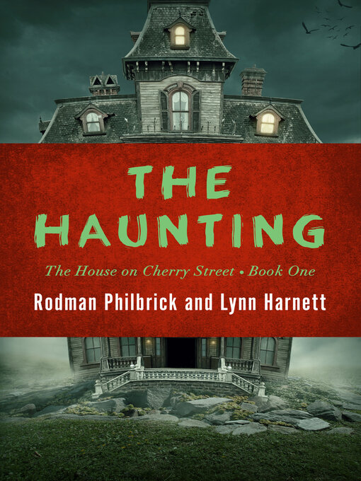 Title details for The Haunting by Rodman  Philbrick - Wait list
